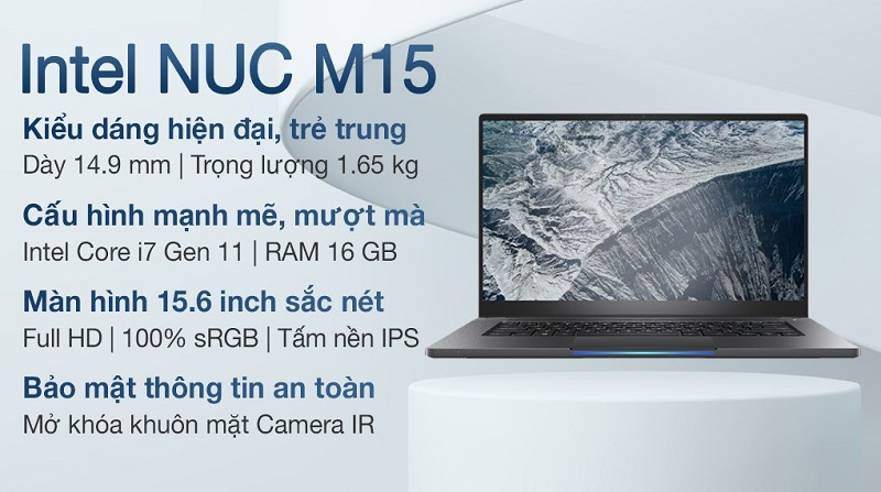 Intel NUC M15 Kit i7 1165G7 có trọng lượng 1.65 kg và dày 14.9 mm